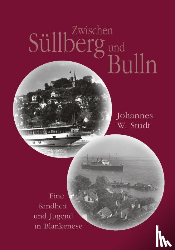 Studt, Johannes W - Zwischen Sullberg und Bulln