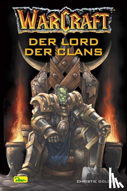 Golden, Christie - WarCraft. Der Lord der Clans. (Bd. 2)