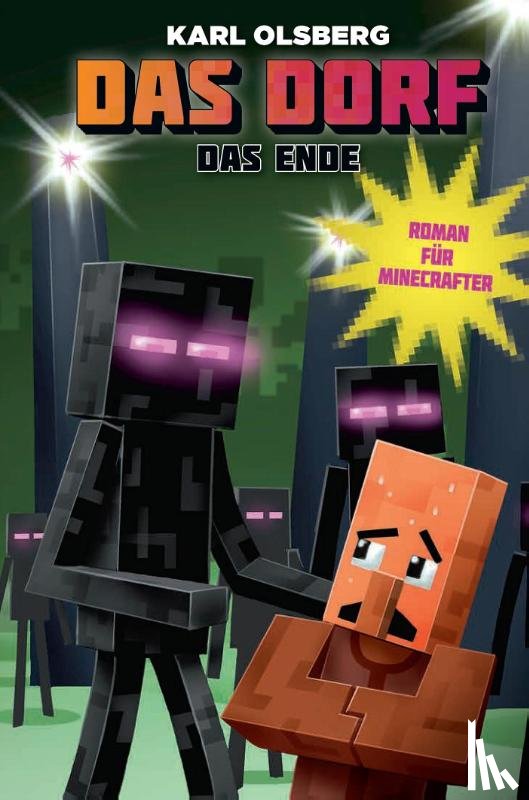 Olsberg, Karl - Das Ende - Roman für Minecrafter
