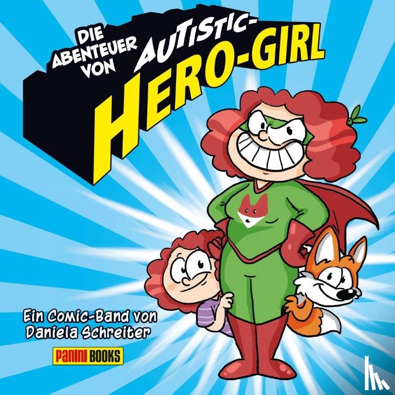 Schreiter, Daniela - Die Abenteuer von Autistic Hero-Girl