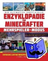 Stevens, Cara J. - Die ultimative inoffizielle Enzyklopädie für Minecrafter: Mehrspieler-Modus