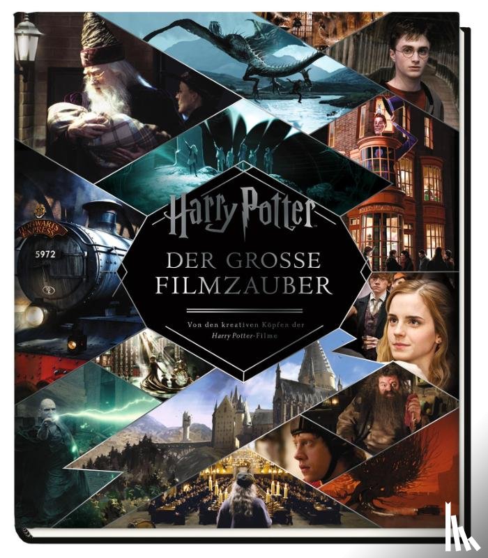 Sibley, Brian - Harry Potter: Der große Filmzauber (Erweiterte, überarbeitete Neuausgabe)