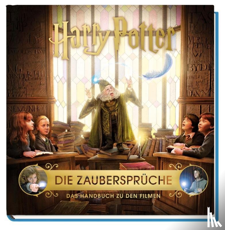 Revenson, Jody - Harry Potter: Die Zaubersprüche - Das Handbuch zu den Filmen
