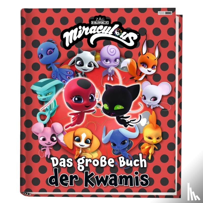 Weber, Claudia - Miraculous: Das große Buch der Kwamis