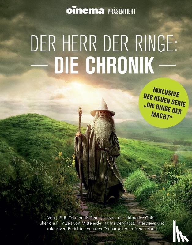 Schulze, Philipp, Noelle, Oliver, Bleeck, Volker - Cinema präsentiert: Der Herr der Ringe - Die Chronik