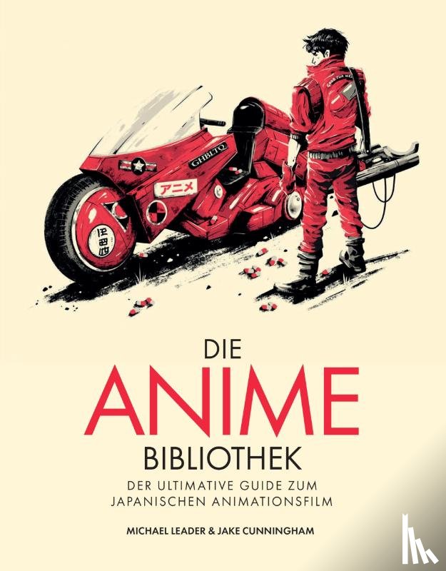 Leader, Michael, Cunningham, Jake - Die Anime-Bibliothek