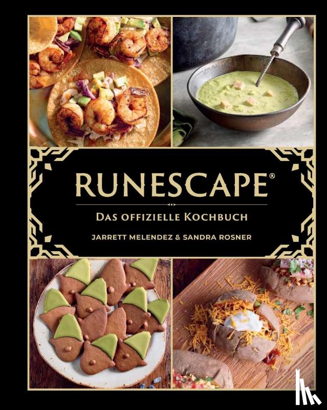 Rosner, Sandra, Melendez, Jarrett - Runescape - Das offizielle Kochbuch