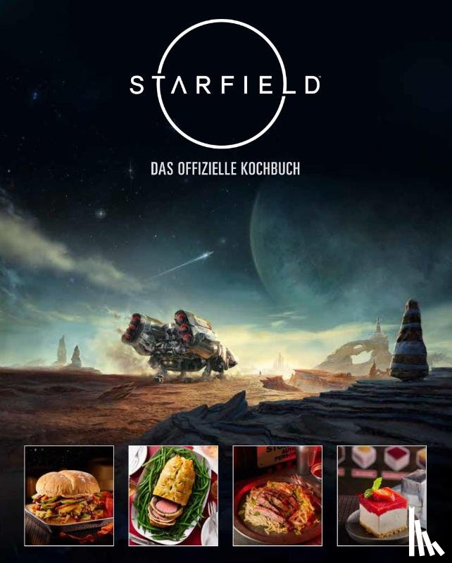 Reeder, Cassandra, Festante, Jim - STARFIELD - Das offizielle Kochbuch