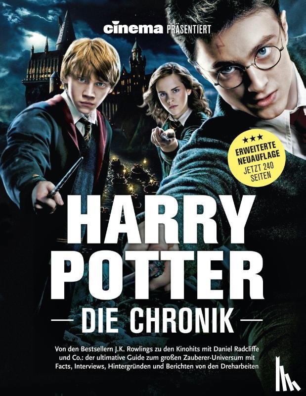 Noelle, Oliver - Cinema präsentiert: Harry Potter - Die Chronik (Erweiterte Neuausgabe)