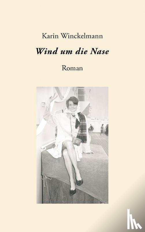 Winckelmann, Karin - Wind um die Nase