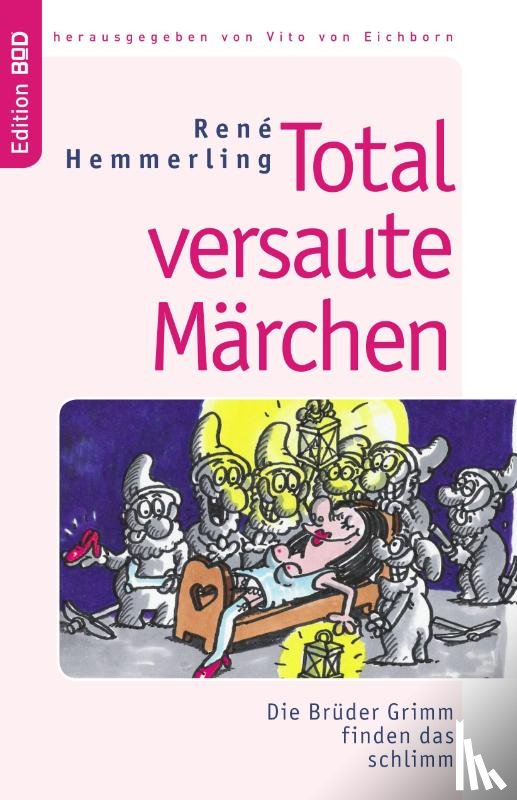 Hemmerling, Rene - Total versaute Marchen