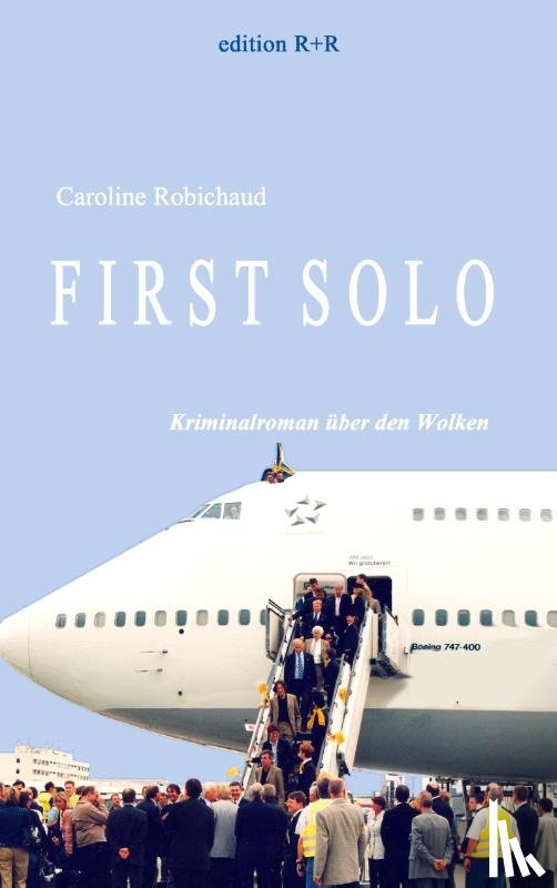 Robichaud, Caroline - First Solo
