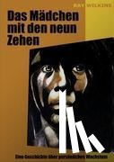 Ray, Wilkins - Das Madchen mit den neun Zehen