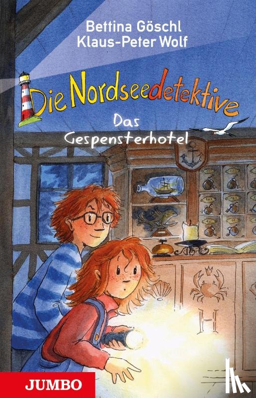 Wolf, Klaus-Peter, Göschl, Bettina - Die Nordseedetektive 02. Das Gespensterhotel