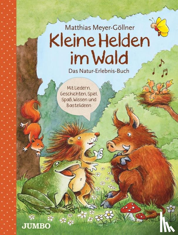 Meyer-Göllner, Matthias - Kleine Helden im Wald