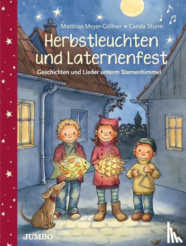 Meyer-Göllner, Matthias - Herbstleuchten und Laternenfest