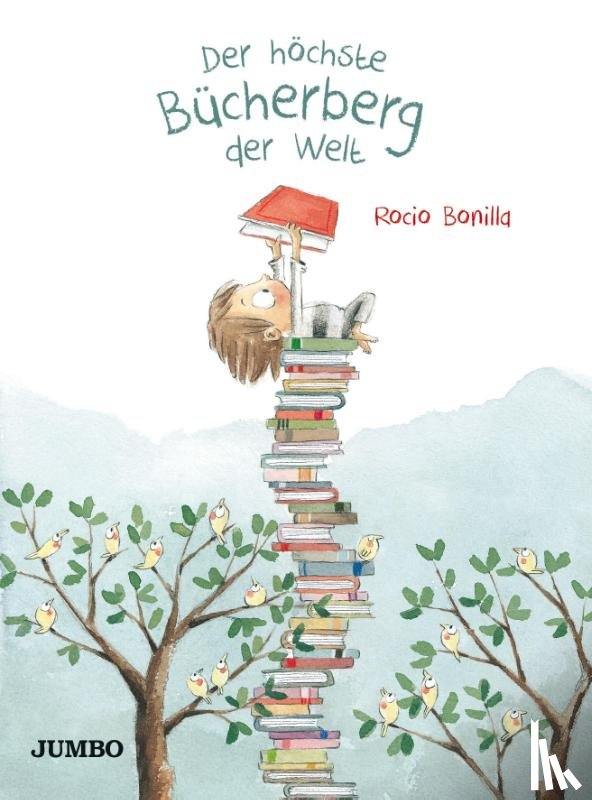 Bonilla, Rocio - Der höchste Bücherberg der Welt