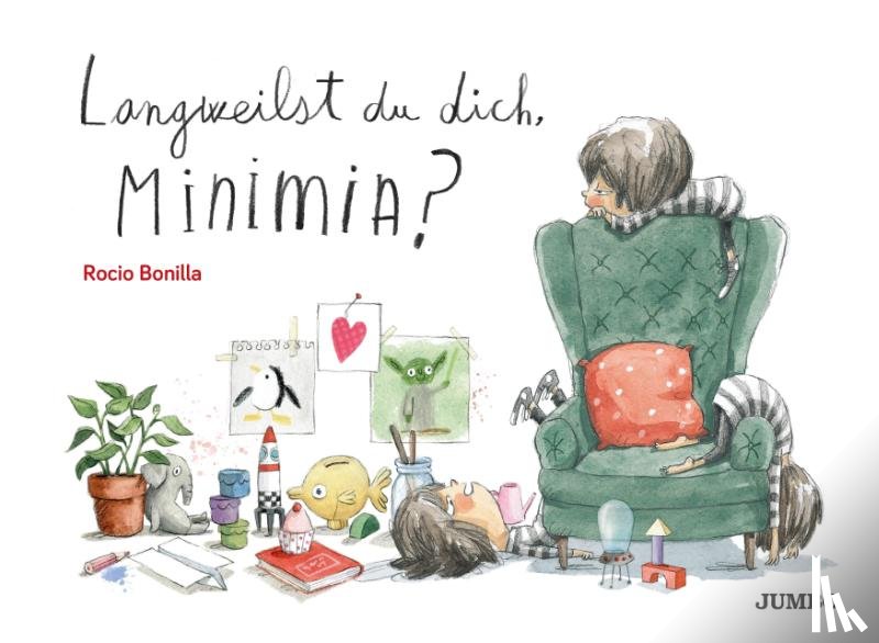 Bonilla, Rocio - Langweilst du dich, Minimia?