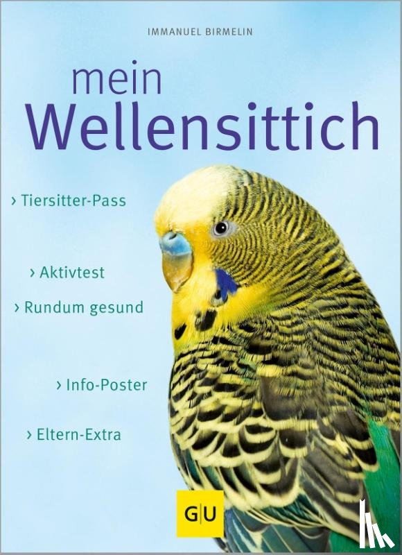 Birmelin, Immanuel - Mein Wellensittich