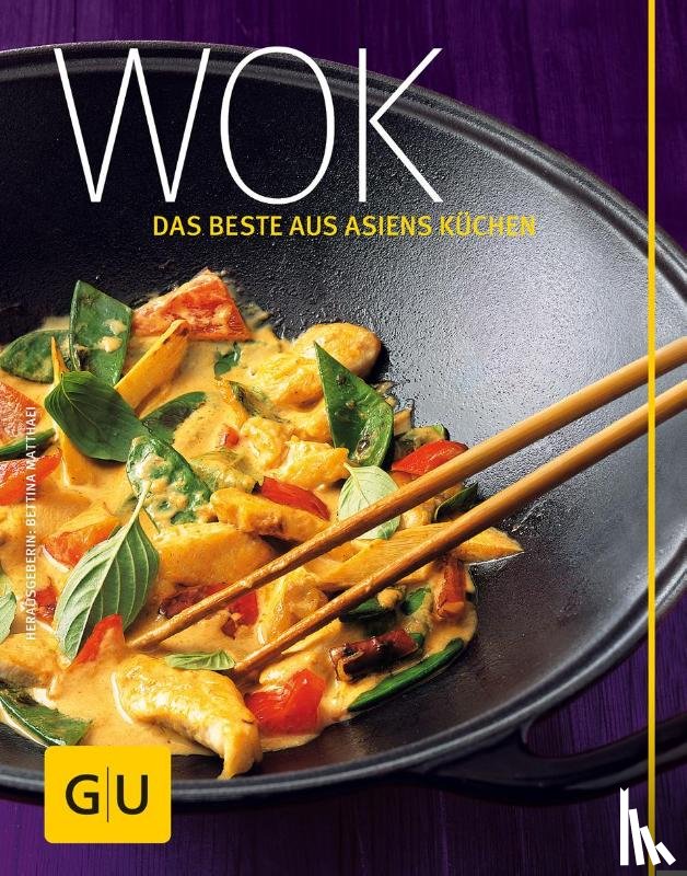  - Wok - das Beste aus Asiens Küchen