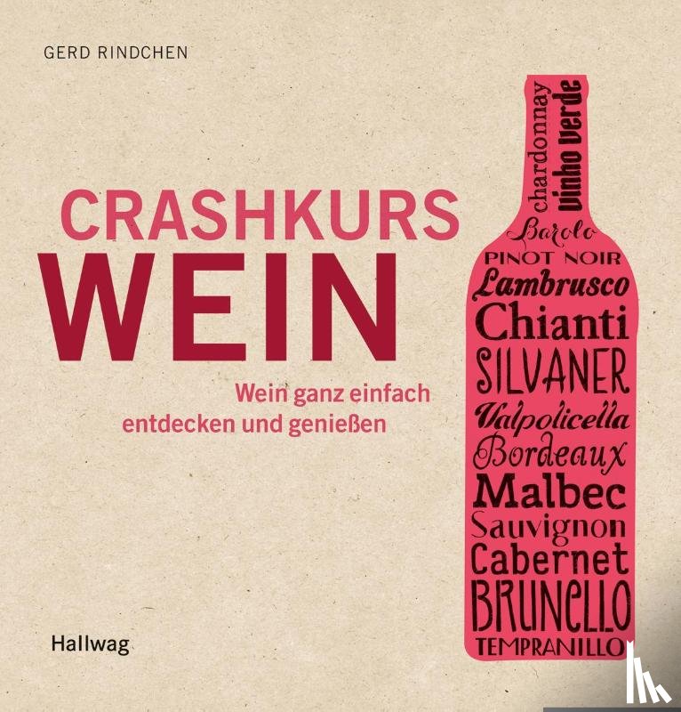 Rindchen, Gerd - Crashkurs Wein