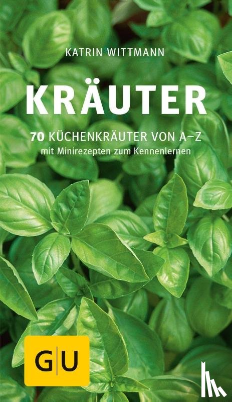 Wittmann, Katrin - Kräuter