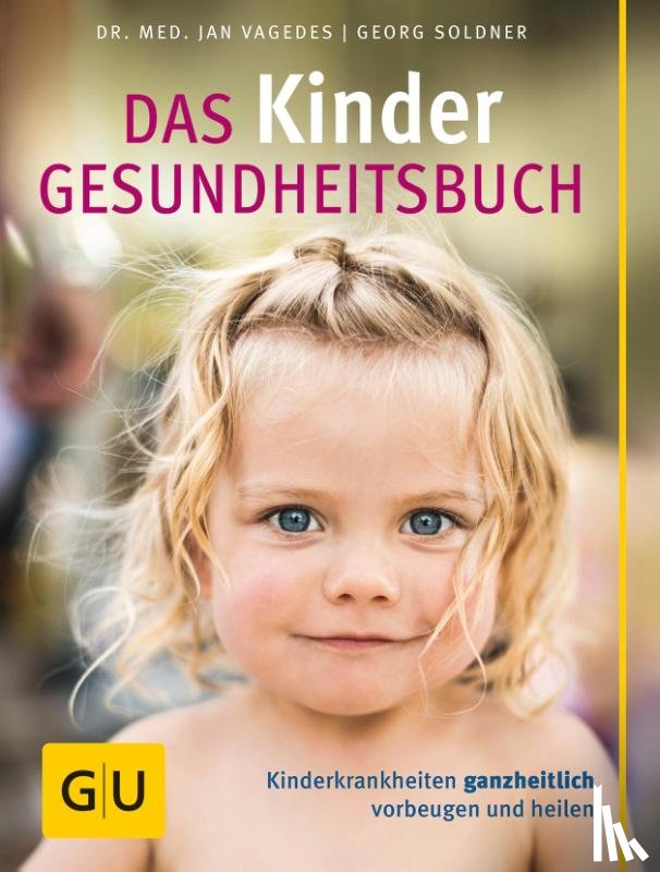 Soldner, Georg, Vagedes, Jan - Das Kinder Gesundheitsbuch,