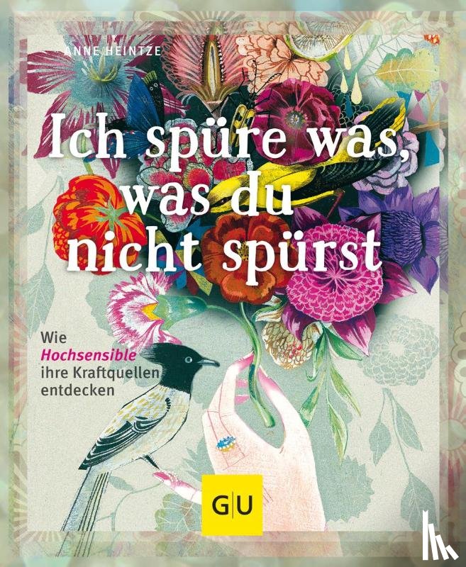 Heintze, Anne - Ich spüre was, was du nicht spürst