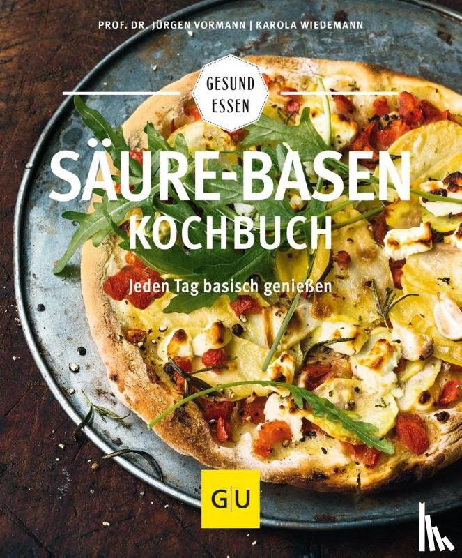 Wiedemann, Karola, Vormann, Jürgen - Säure-Basen-Kochbuch