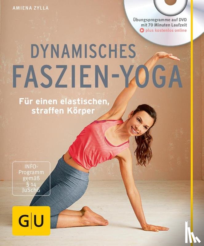 Zylla, Amiena - Dynamisches Faszien-Yoga (mit DVD)