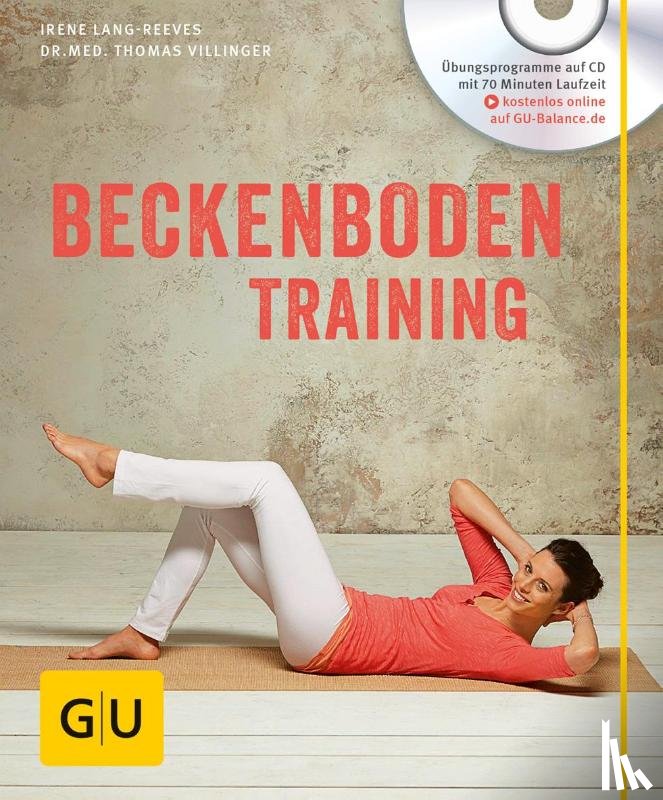 Lang-Reeves, Irene, Villinger, Thomas - Beckenboden-Training (mit CD)