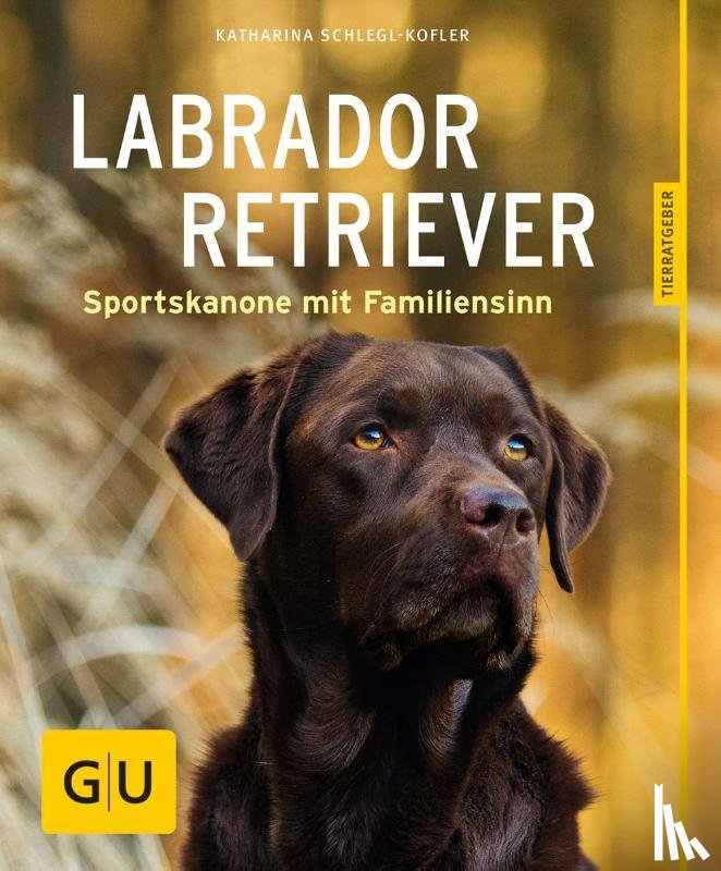 Schlegl-Kofler, Katharina - Labrador Retriever