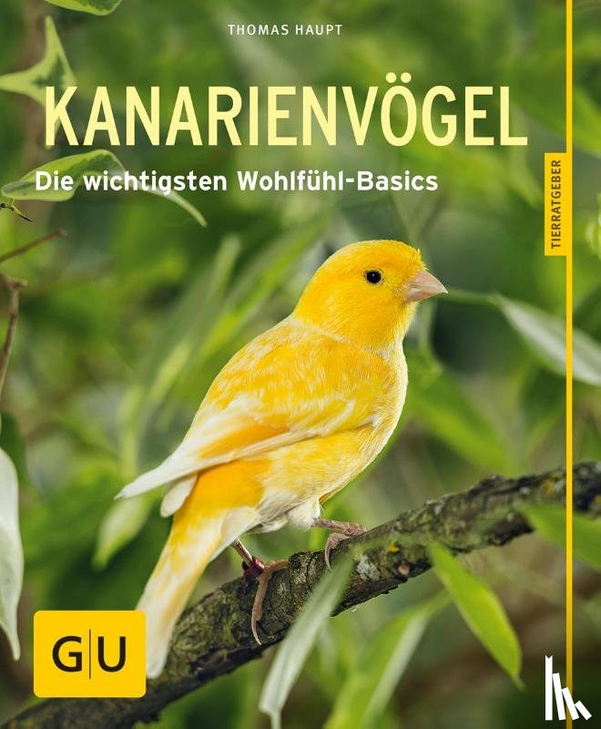 Haupt, Thomas - Kanarienvögel