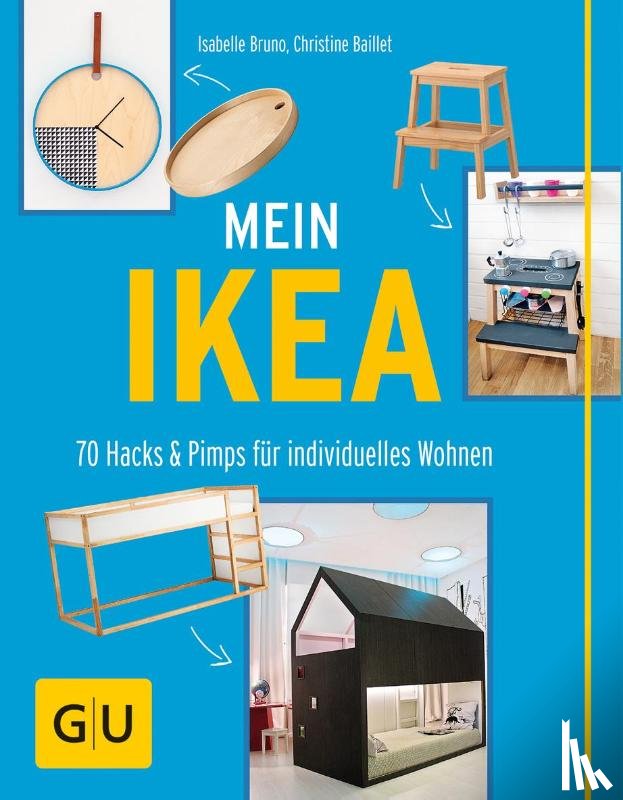 Baillet, Christine, Bruno, Isabelle - Mein IKEA