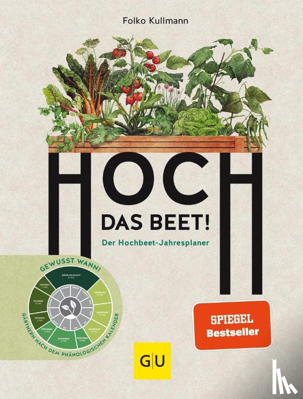 Kullmann, Folko - Hoch das Beet!