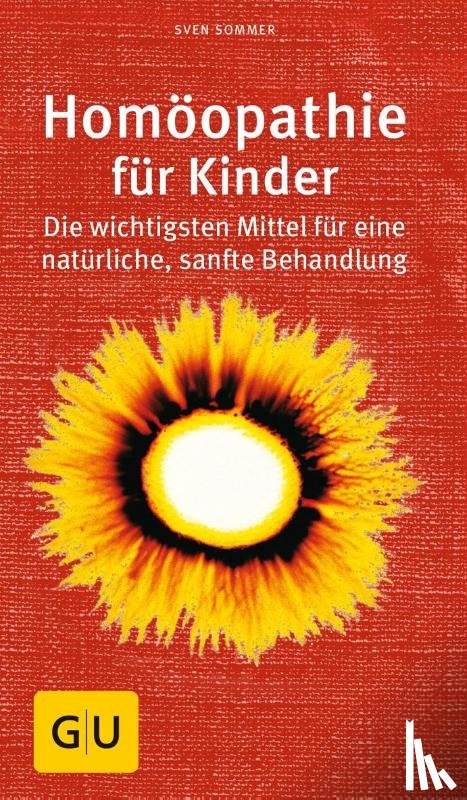Sommer, Sven - Homöopathie für Kinder