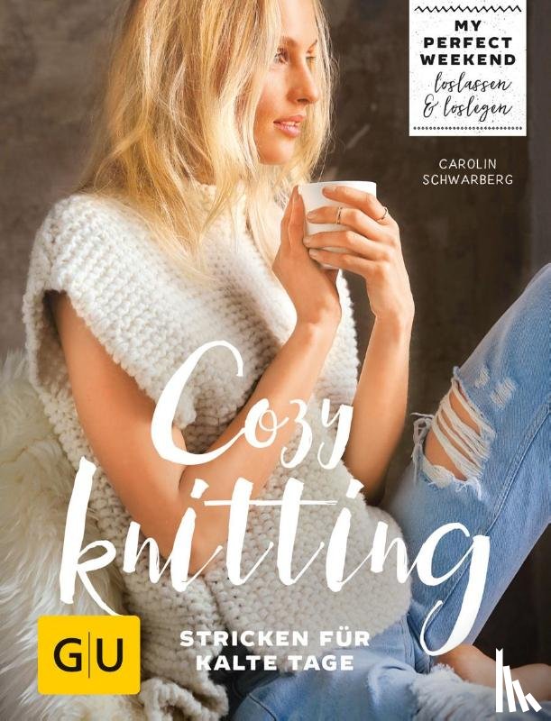 Schwarberg, Carolin - Cozy knitting