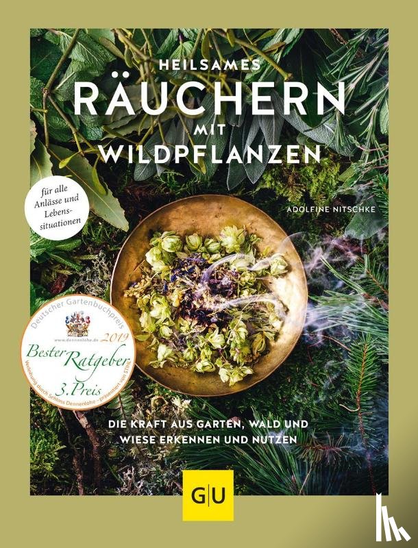 Nitschke, Adolfine - Heilsames Räuchern mit Wildpflanzen