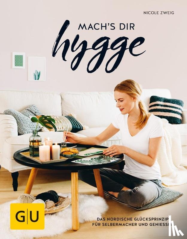 Zweig, Nicole - mach's dir hygge