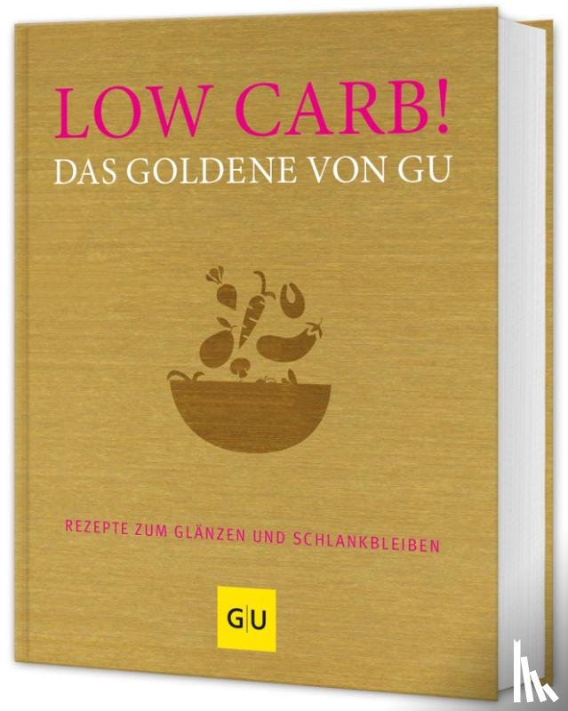  - Low Carb! Das Goldene von GU