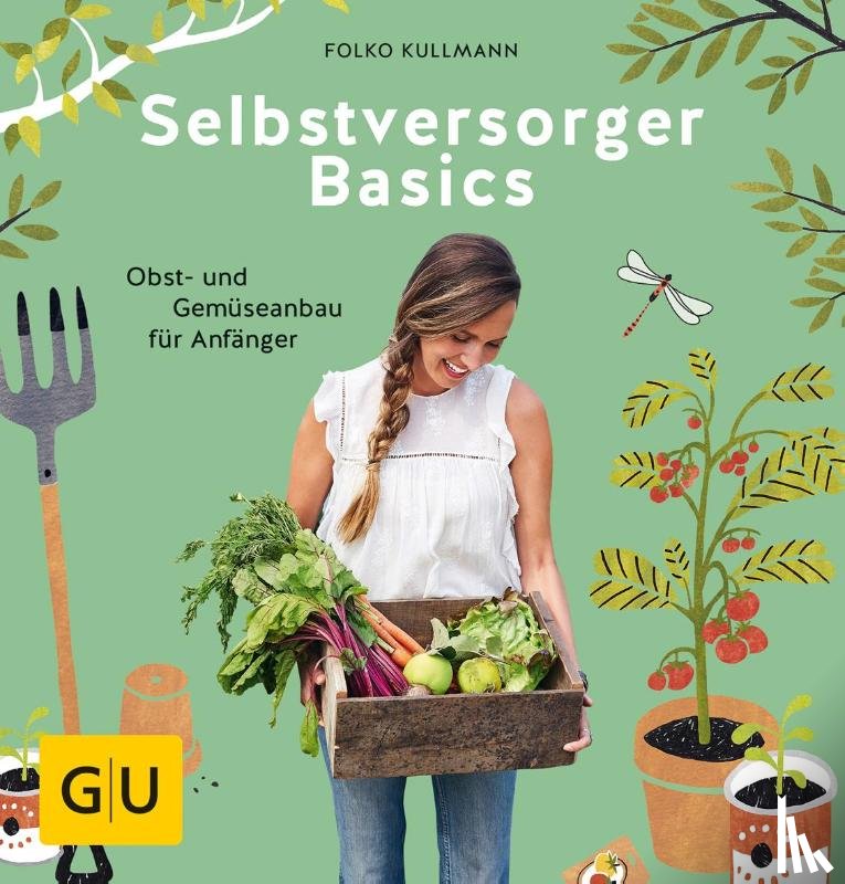 Kullmann, Folko - Selbstversorger Basics