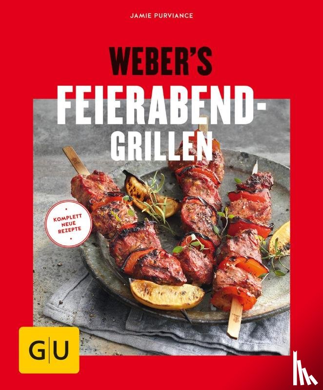 Purviance, Jamie - Weber's Feierabend-Grillen