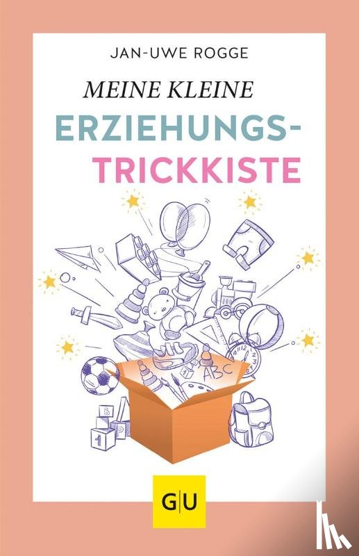 Rogge, Jan-Uwe - Meine kleine Erziehungstrickkiste