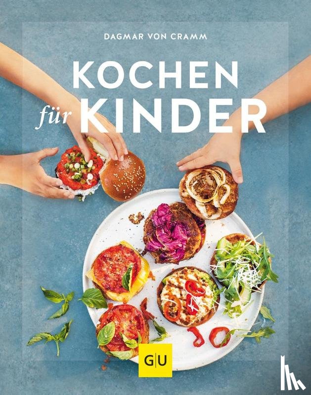 Cramm, Dagmar Von - Kochen für Kinder