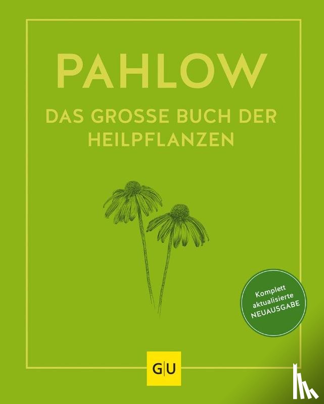 Pahlow, Mannfried - Das große Buch der Heilpflanzen
