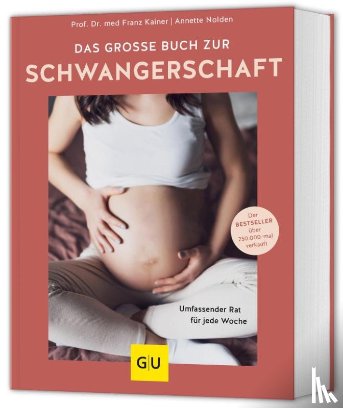 Kainer, Franz, Nolden, Annette - Das große Buch zur Schwangerschaft