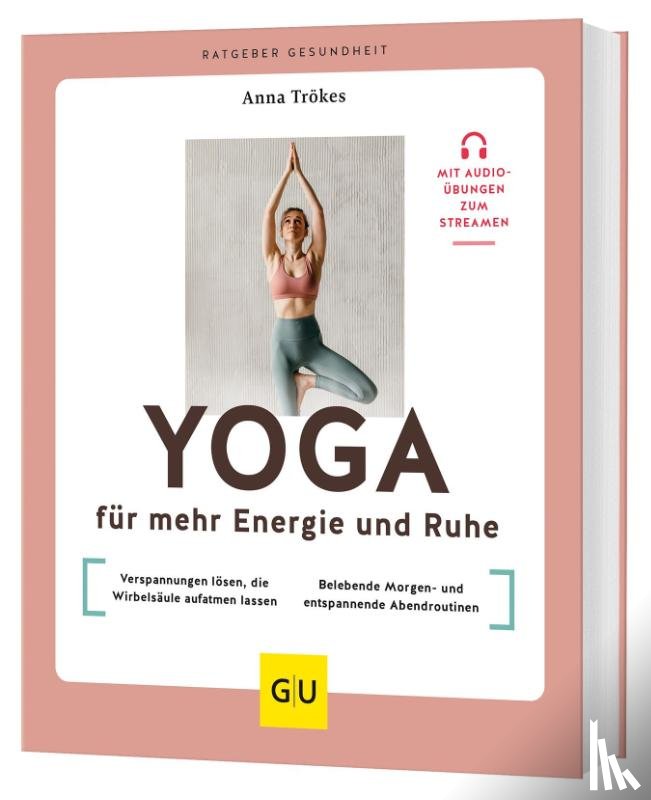 Trökes, Anna - Yoga für mehr Energie und Ruhe