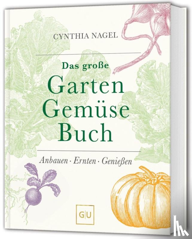 Nagel, Cynthia - Das große Garten-Gemüse-Buch