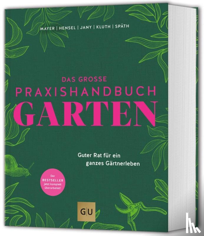 Mayer, Joachim, Hensel, Wolfgang, Jany, Christof, Kluth, Silke - Das große Praxishandbuch Garten
