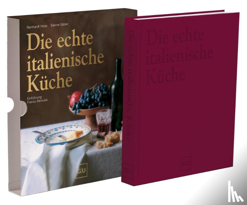 Benussi, Franco, Sälzer, Sabine, Hess, Reinhardt - Die echte italienische Küche